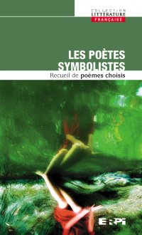 Les Poètes Symbolistes