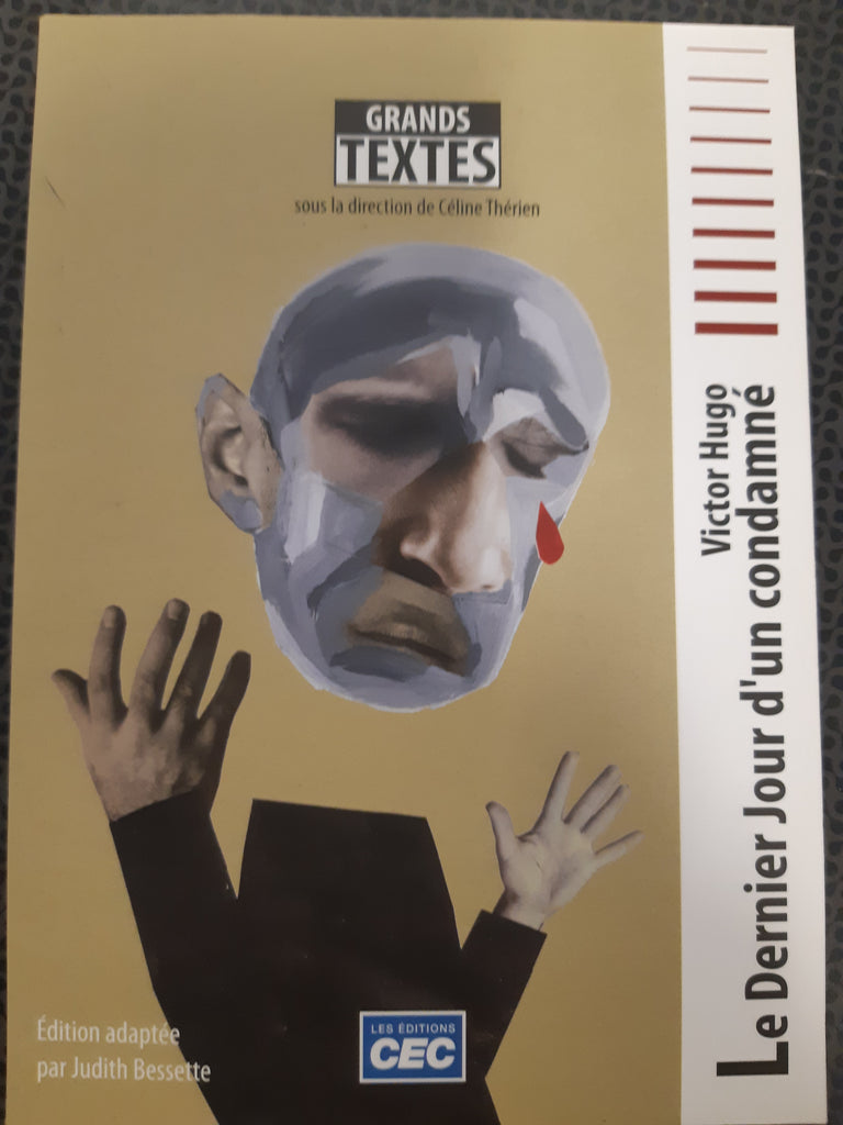 Le dernier jour d'un condamné - CEC