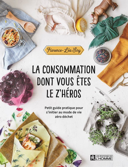 La Consommation dont vous êtes le z'héros