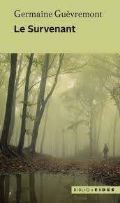 Le Survenant - Fides