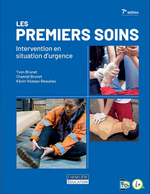 Premiers soins, intervention en situation d'urgence 7e edition