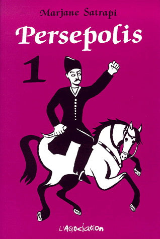 Persépolis Tome 1