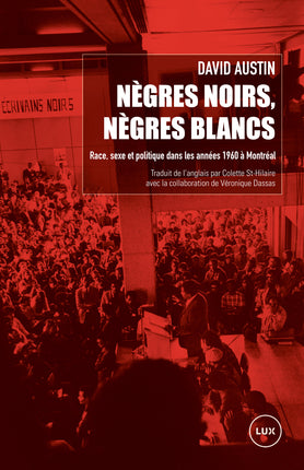 Nègres noirs, nègres blancs