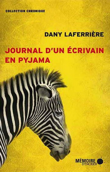 Journal d'un ecrivain en pyjama