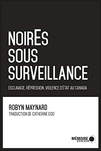 Noires sous surveillance