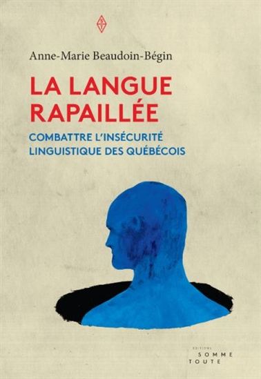 La langue rapaillée **CHOIX**