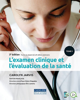 Examen clinique et l'évaluation de la santé, 3ed